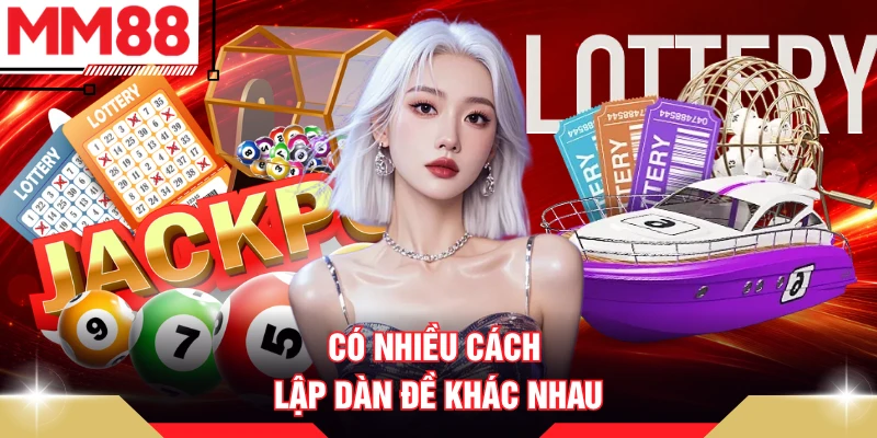 Có nhiều cách lập dàn đề khác nhau